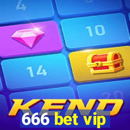 666 bet vip